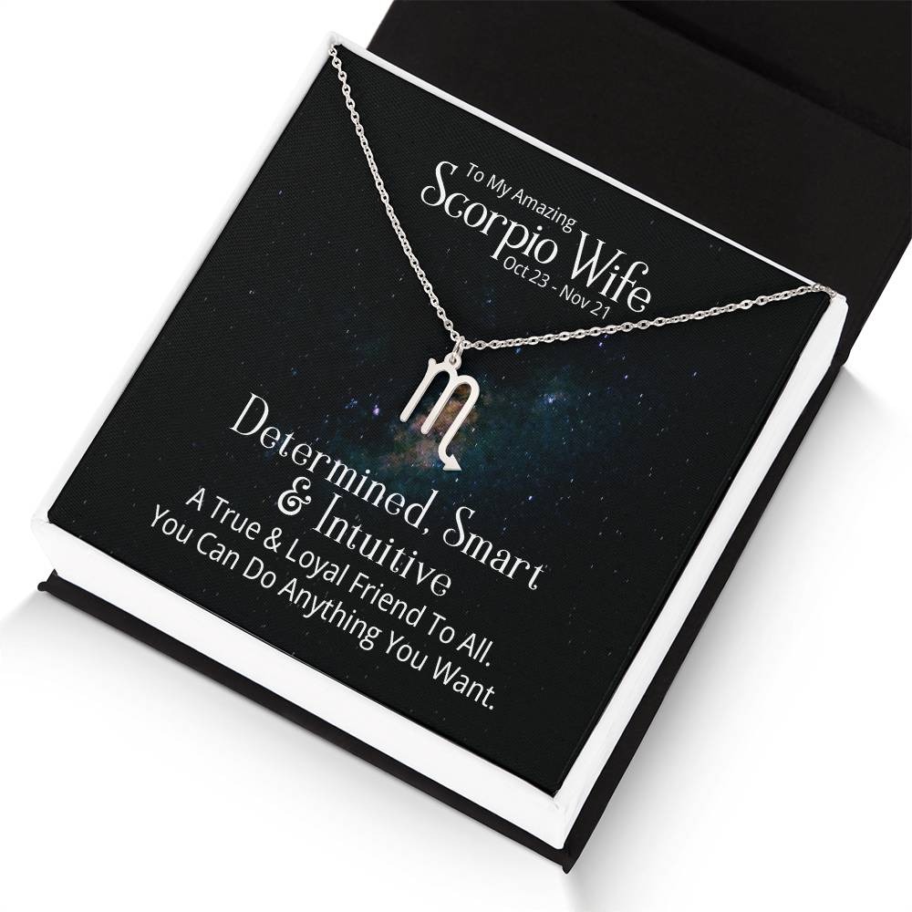 To My Scorpio Wife | Determined, Smart and Intuitive - Zodiac Name Necklace