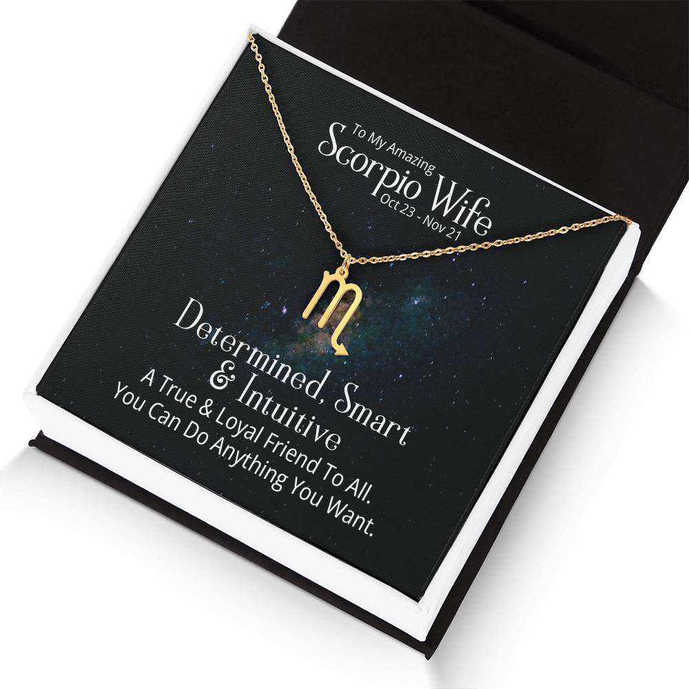 To My Scorpio Wife | Determined, Smart and Intuitive - Zodiac Name Necklace