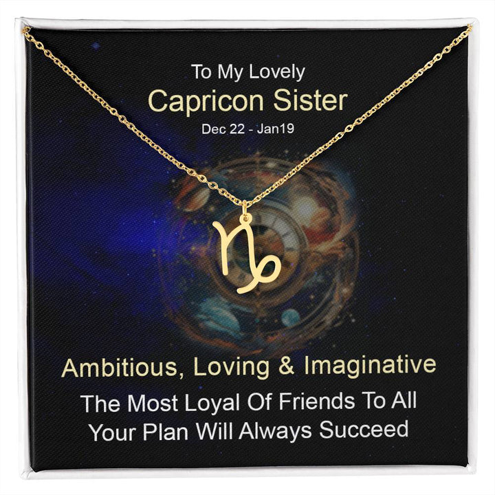 To My Lovely Capricorn Sister  | Ambitious, Loving and Imaginative - Zodiac Name Necklace