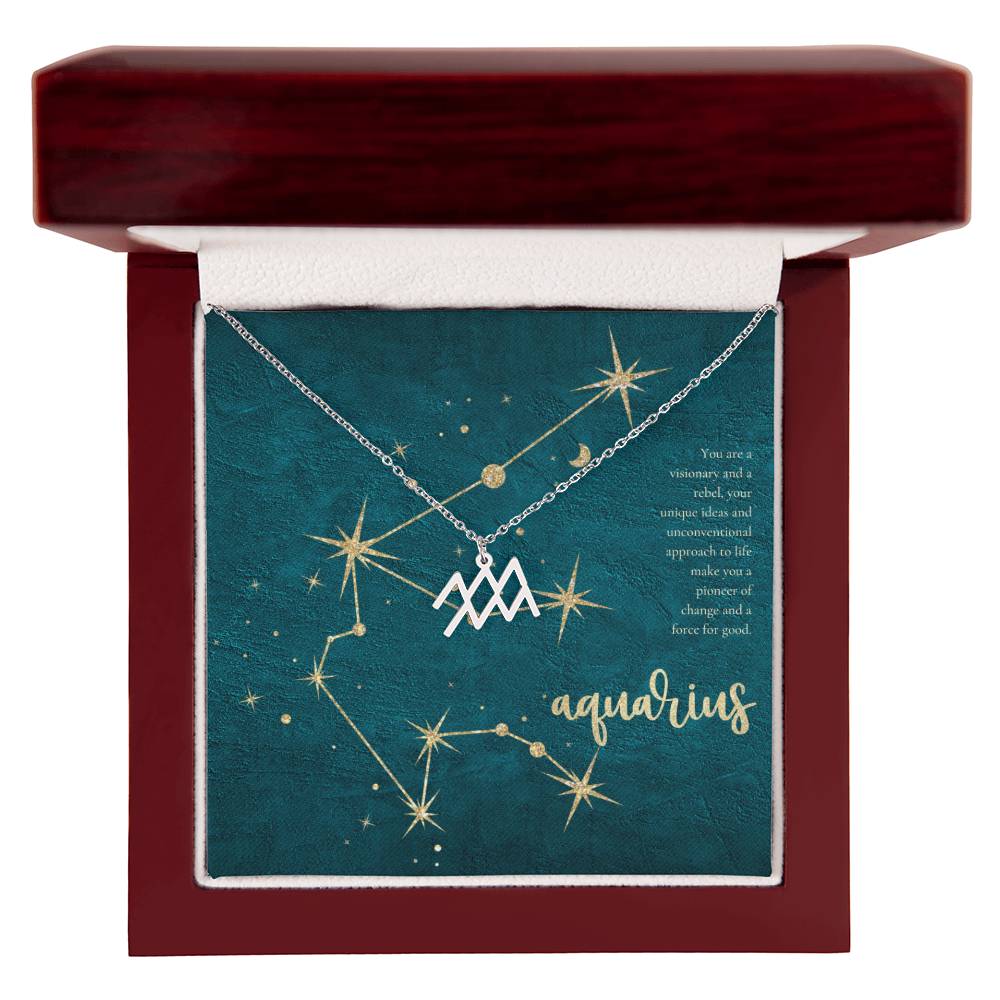 Aquarius | You are a visionary and a rebel, your unique ideas and unconventional approach to life make you a pioneer of change and a force for good. - Zodiac Name Necklace