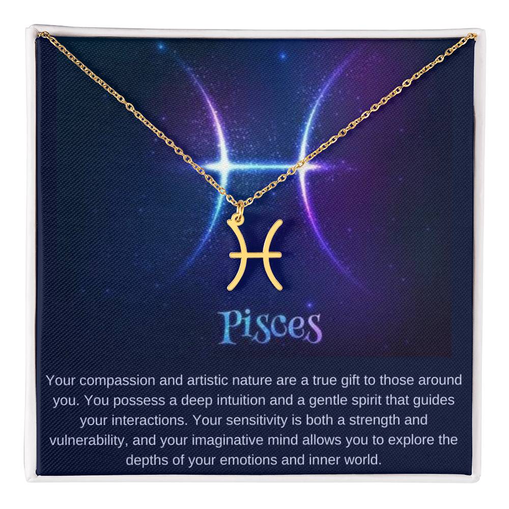 Pisces | Your compassion and artistic nature are a true gift to those around you - Zodiac Name Necklace