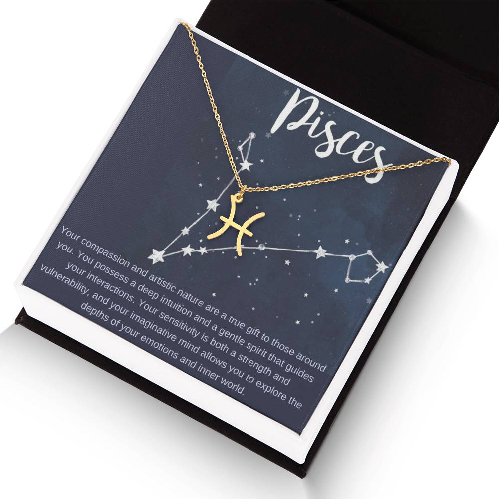 Pisces | Your compassion and artistic nature are a true gift to those around you - Zodiac Name Necklace