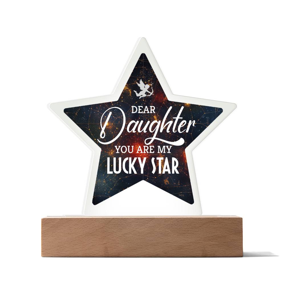 Dear Daughter | You are My Lucky Star - Printed Star Acrylic Plaque