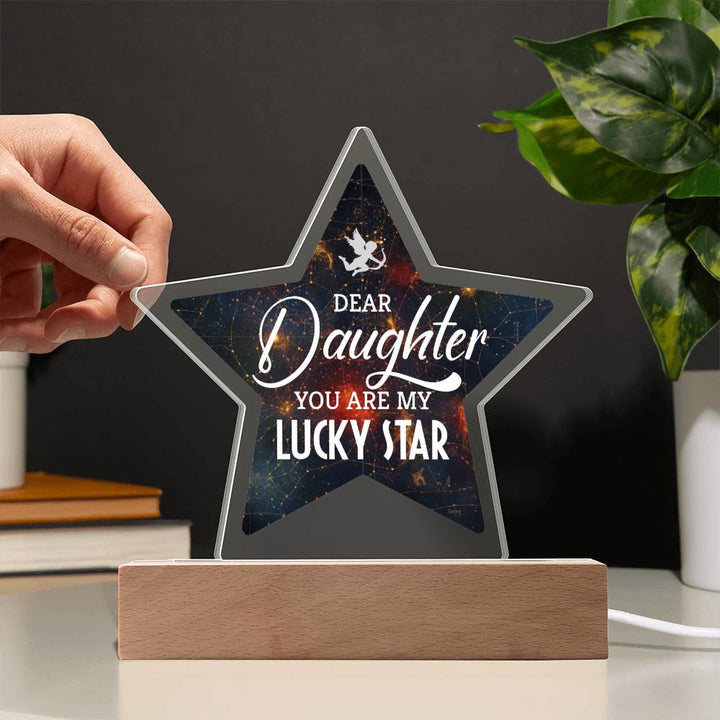 Dear Daughter | You are My Lucky Star - Printed Star Acrylic Plaque