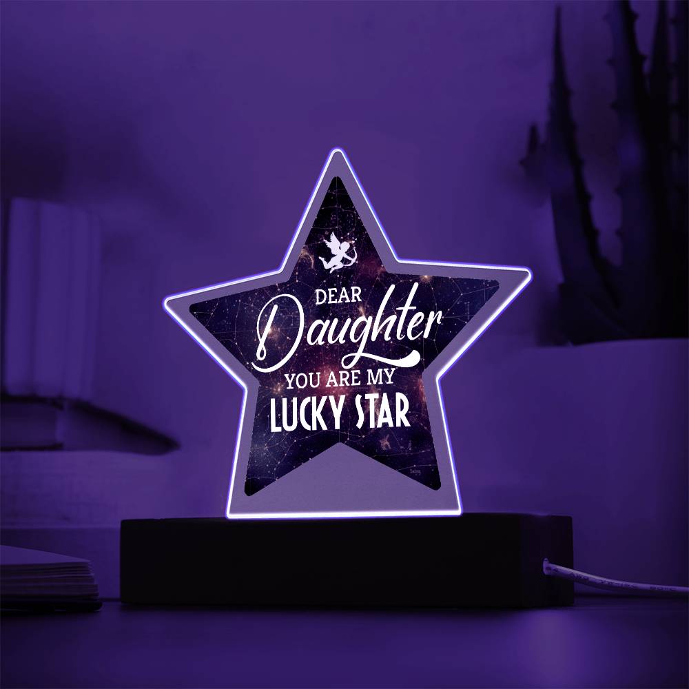 Dear Daughter | You are My Lucky Star - Printed Star Acrylic Plaque