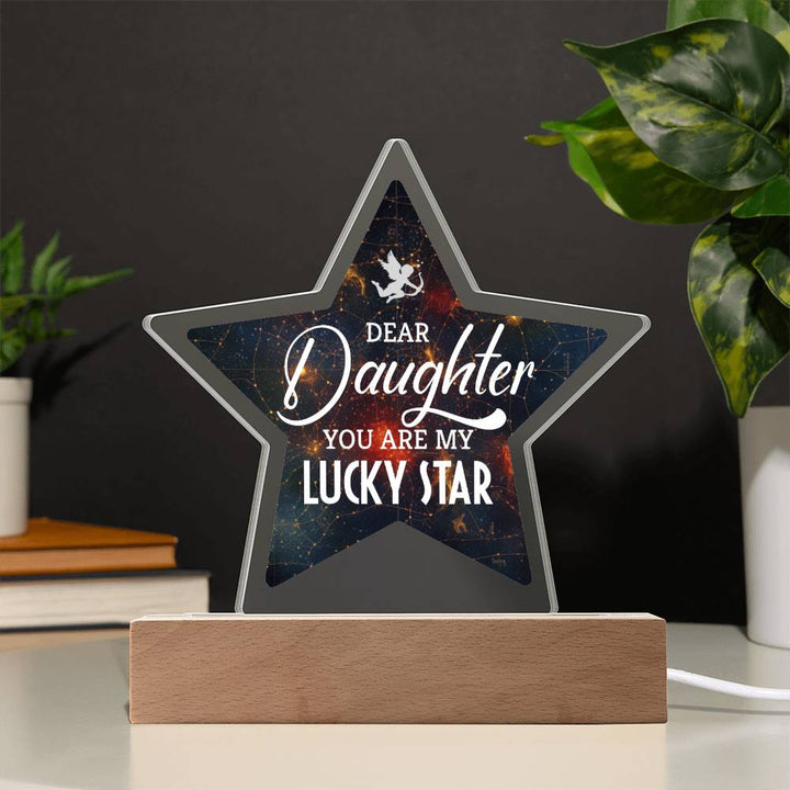 Dear Daughter | You are My Lucky Star - Printed Star Acrylic Plaque