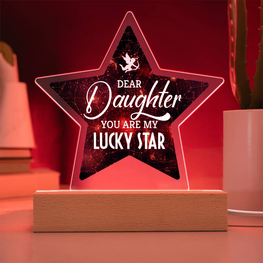 Dear Daughter | You are My Lucky Star - Printed Star Acrylic Plaque