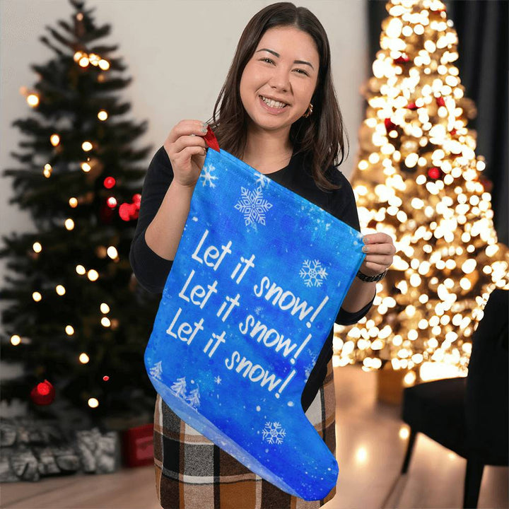 Let it snow, let it snow, let it snow - Giant Holiday Stocking