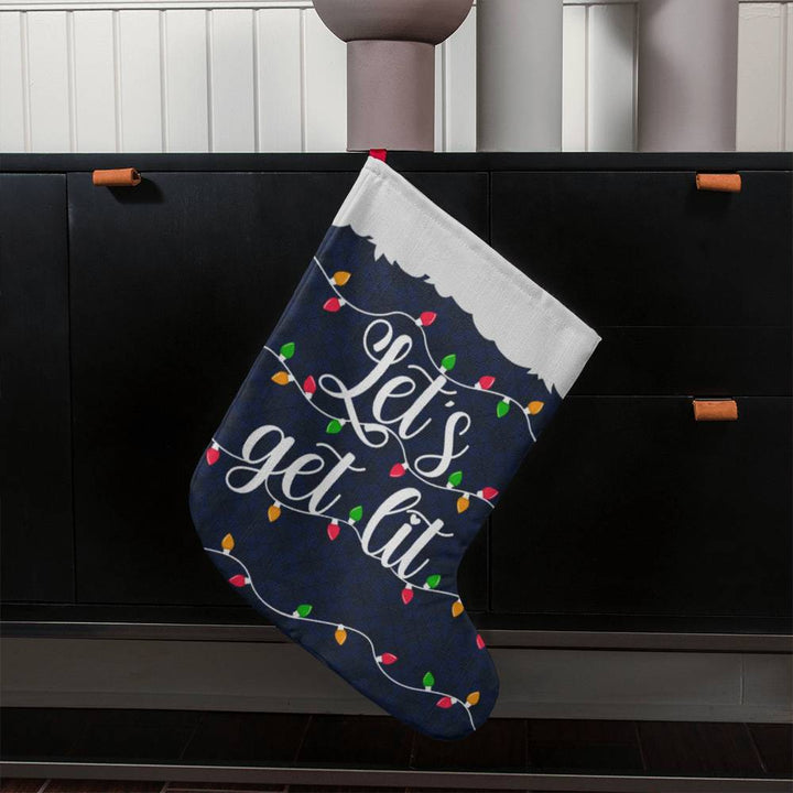 Let’s Get Lit - Giant Holiday Stocking