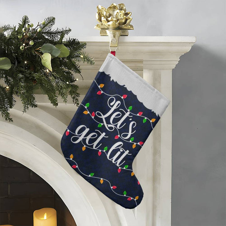 Let’s Get Lit - Giant Holiday Stocking