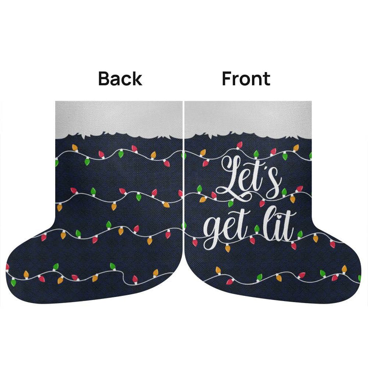 Let’s Get Lit - Giant Holiday Stocking