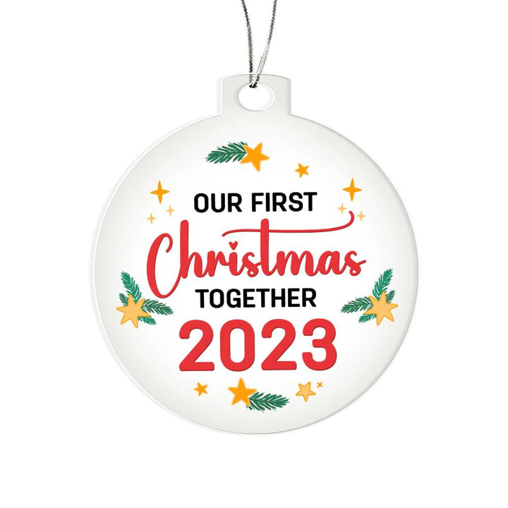 Our First Christmas Together - Personalized Acrylic Ornament