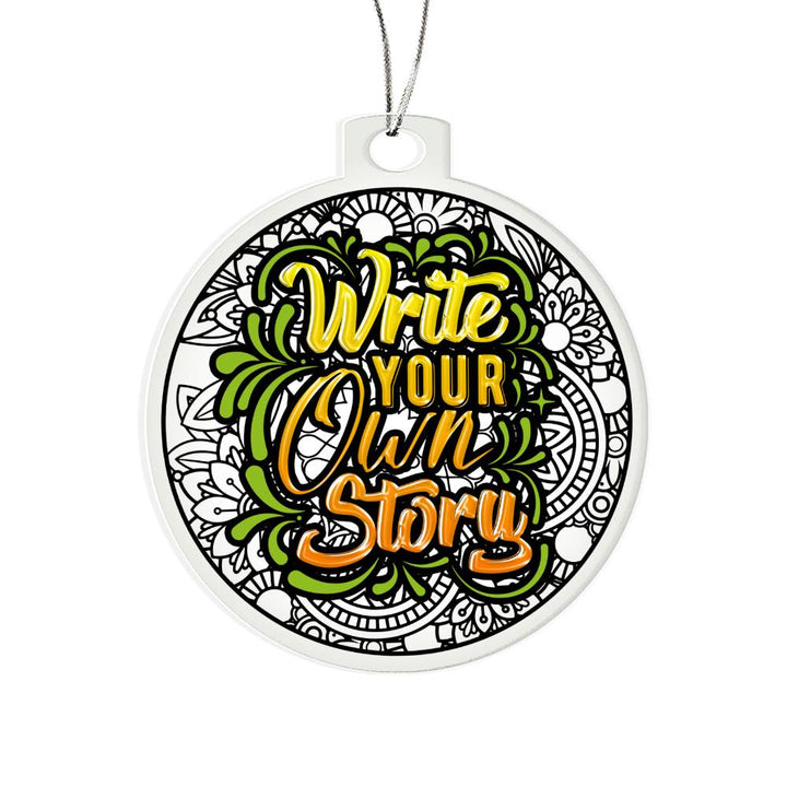 Write your own Story - Personalized Acrylic Ornament