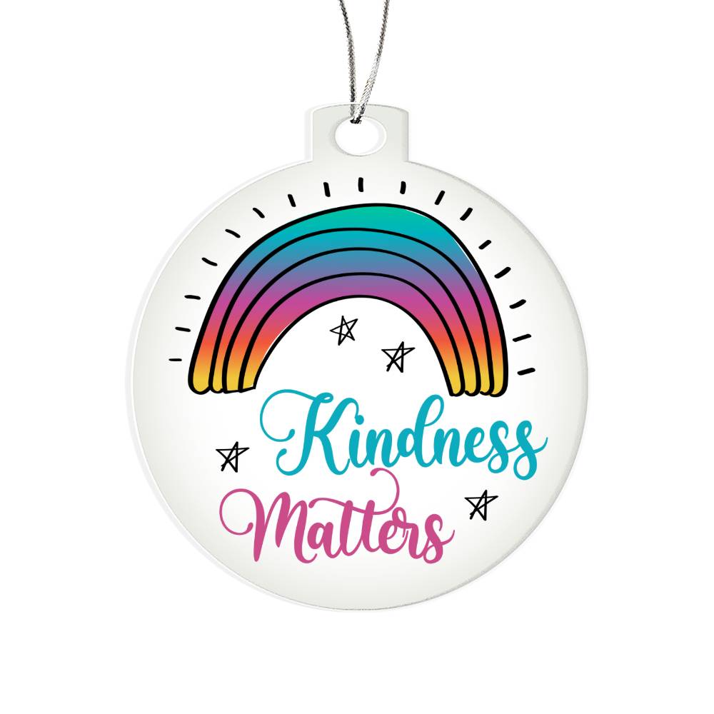 Kindness Matters - Personalized Acrylic Ornament