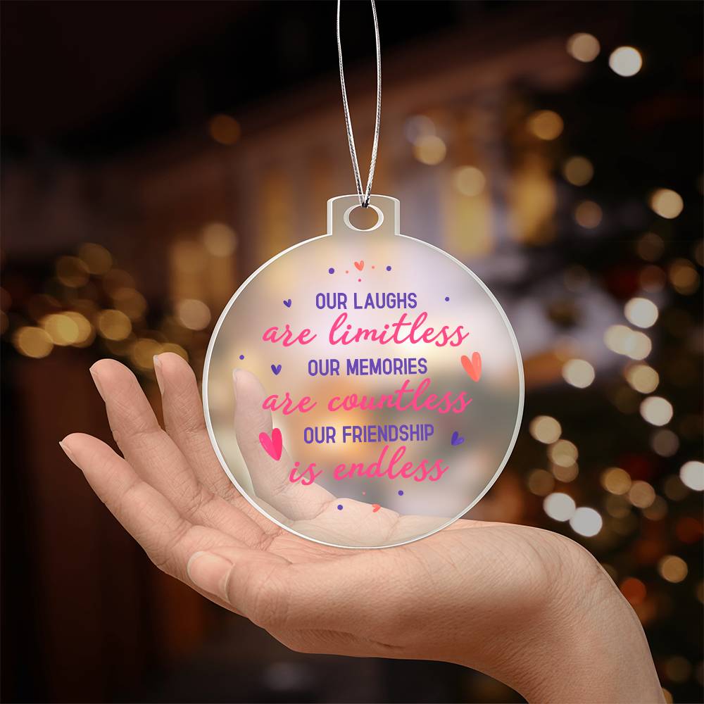 Our Laughs are Limitless - Personalized Acrylic Ornament