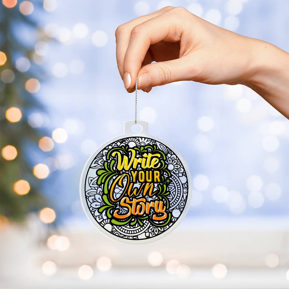 Write your own Story - Personalized Acrylic Ornament