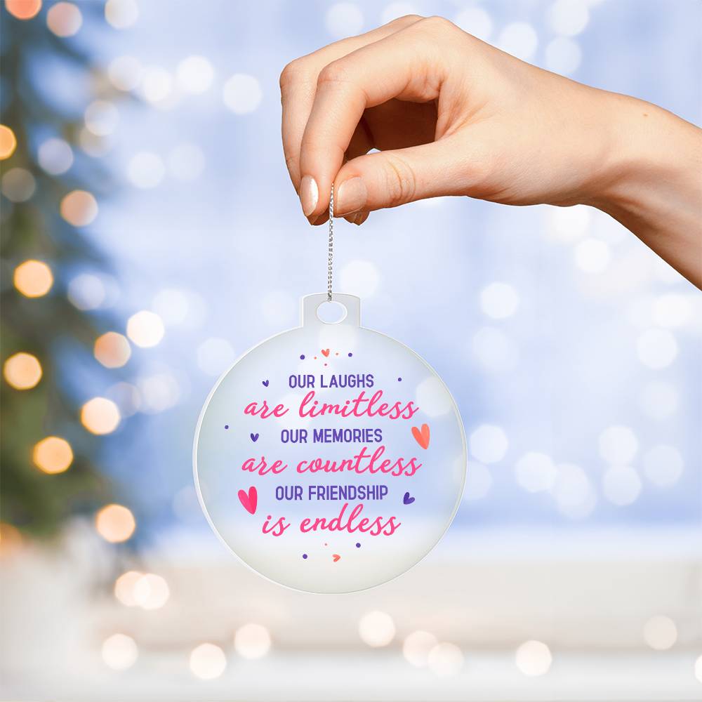 Our Laughs are Limitless - Personalized Acrylic Ornament