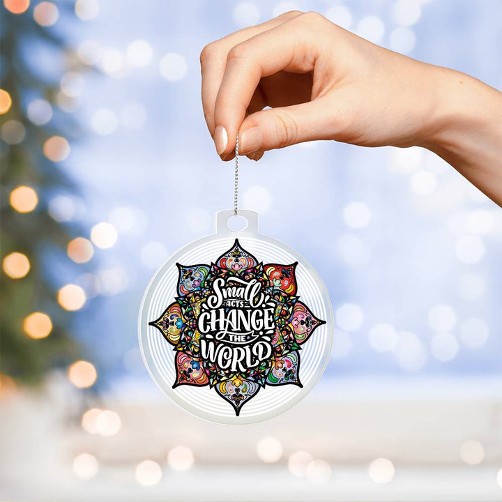 Christmas | Small Acts change the World - Personalized Acrylic Ornament