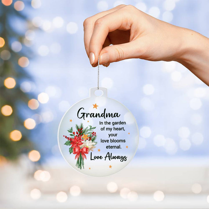 Grandma | Your Love blooms eternal - Personalized Acrylic Ornament