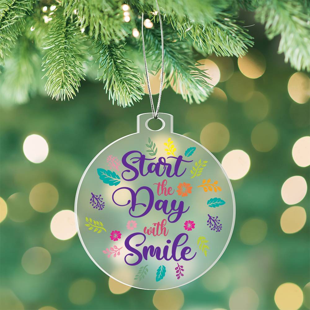 Start the Day with Smile - Personalized Acrylic Ornament