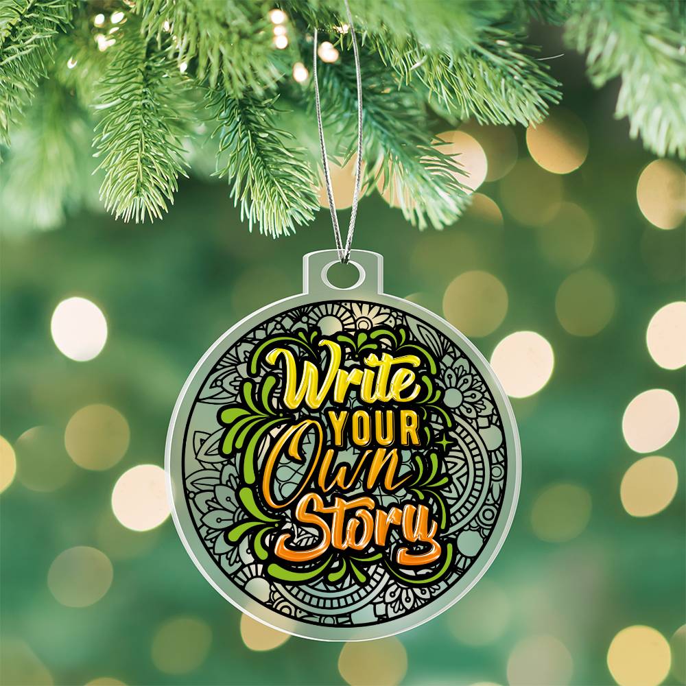 Write your own Story - Personalized Acrylic Ornament