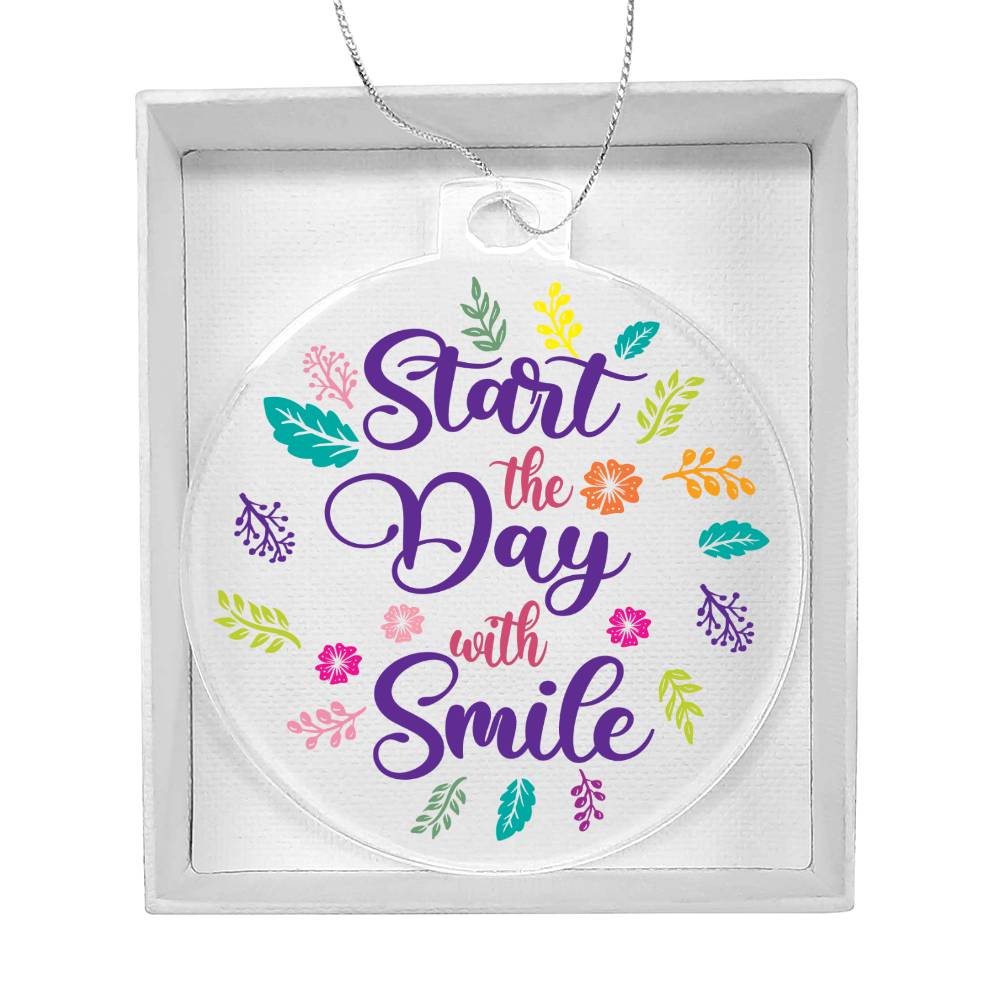 Start the Day with Smile - Personalized Acrylic Ornament