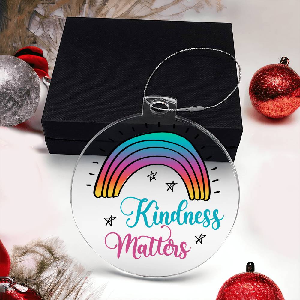 Kindness Matters - Personalized Acrylic Ornament