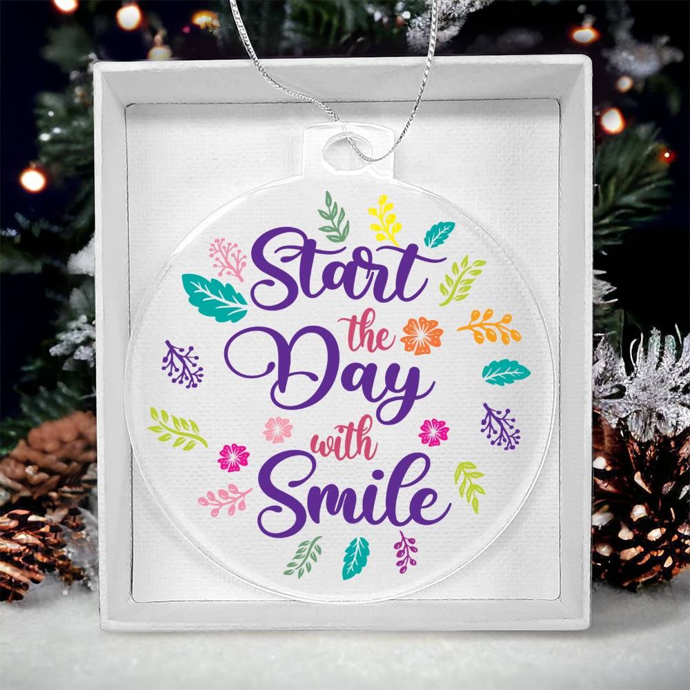 Start the Day with Smile - Personalized Acrylic Ornament