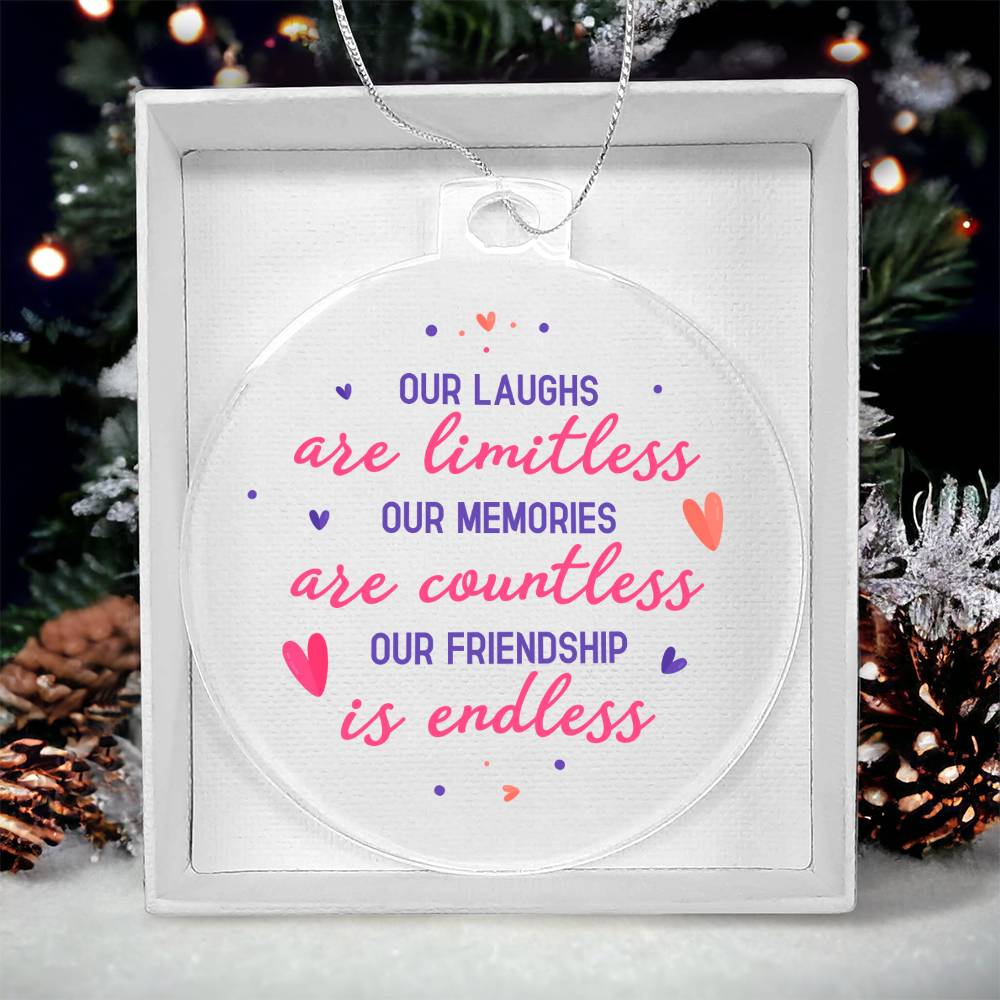 Our Laughs are Limitless - Personalized Acrylic Ornament