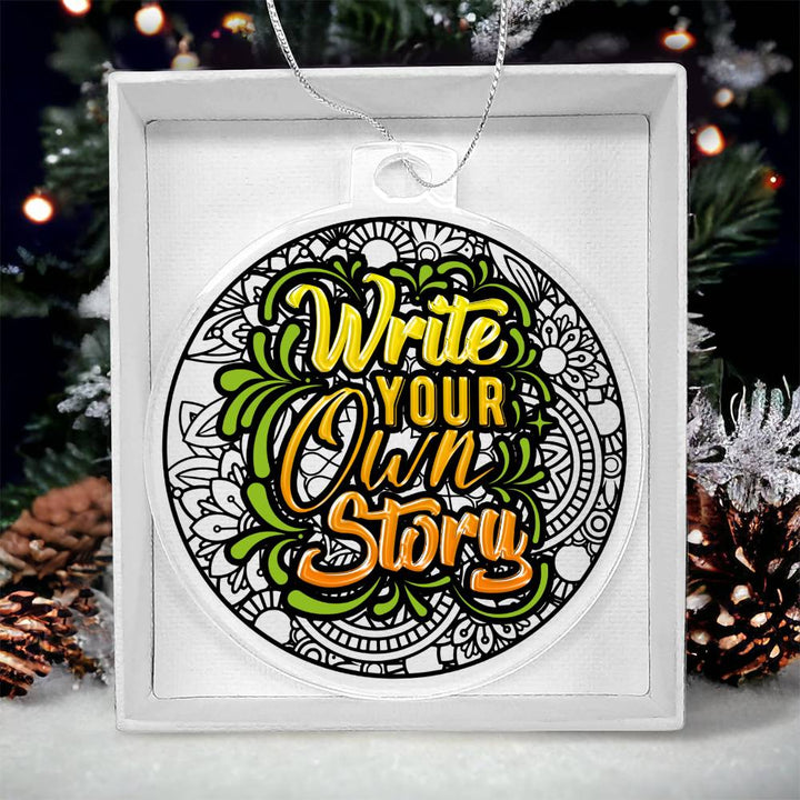 Write your own Story - Personalized Acrylic Ornament