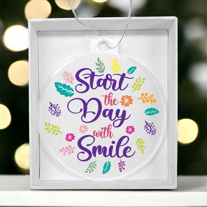 Start the Day with Smile - Personalized Acrylic Ornament