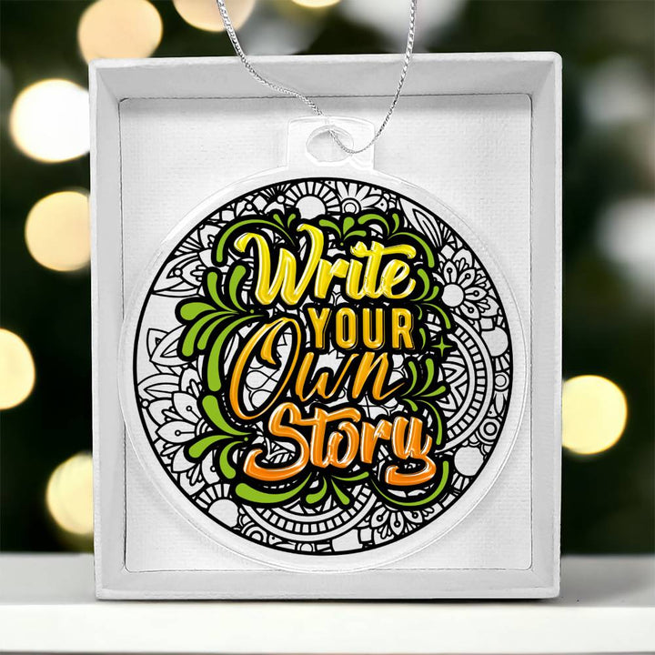 Write your own Story - Personalized Acrylic Ornament