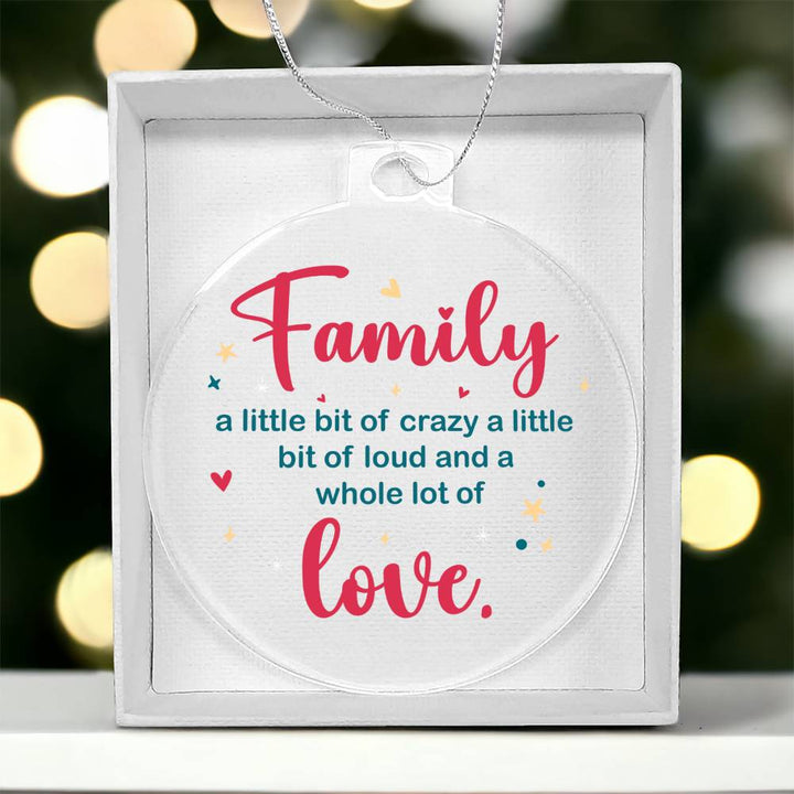 Family | A whole lot of Love - Personalized Acrylic Ornament