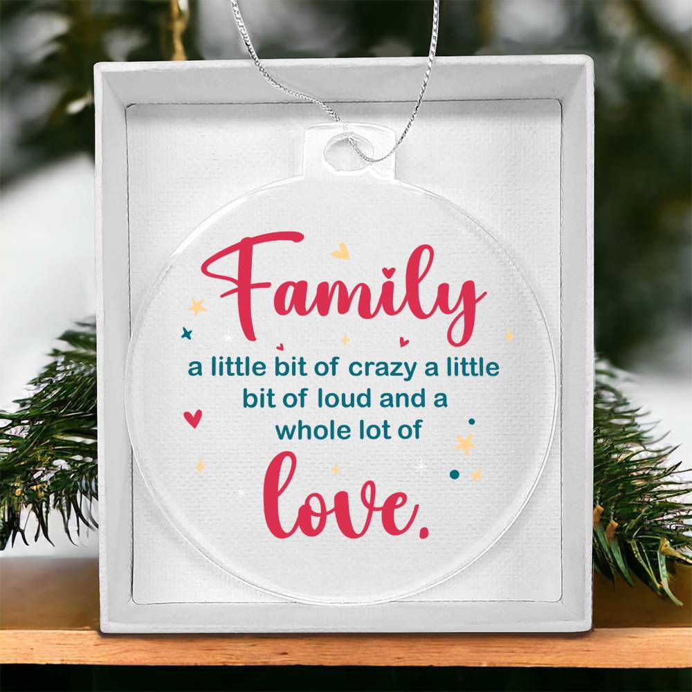 Family | A whole lot of Love - Personalized Acrylic Ornament