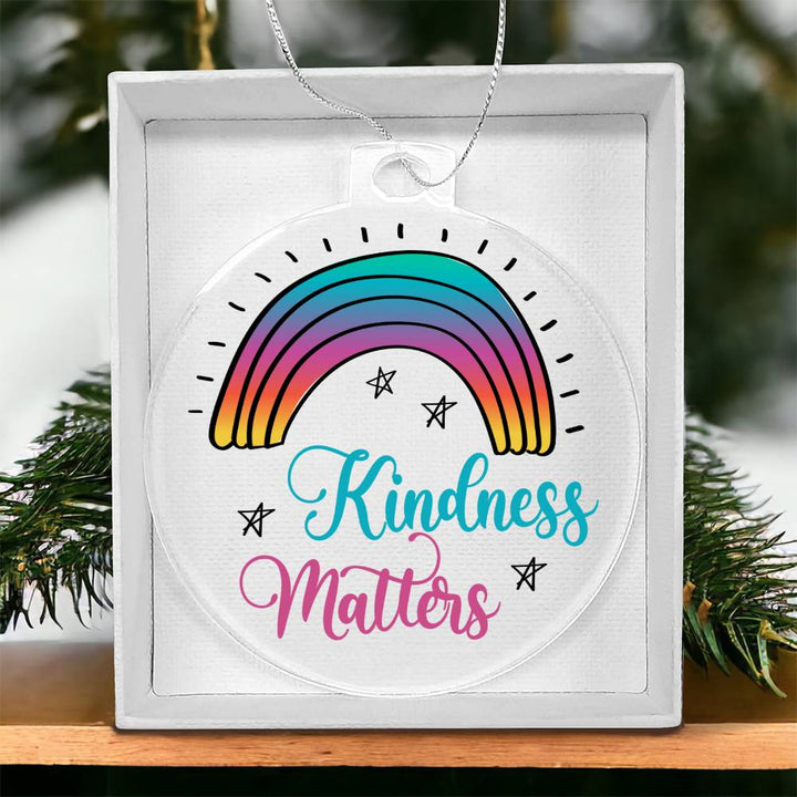 Kindness Matters - Personalized Acrylic Ornament