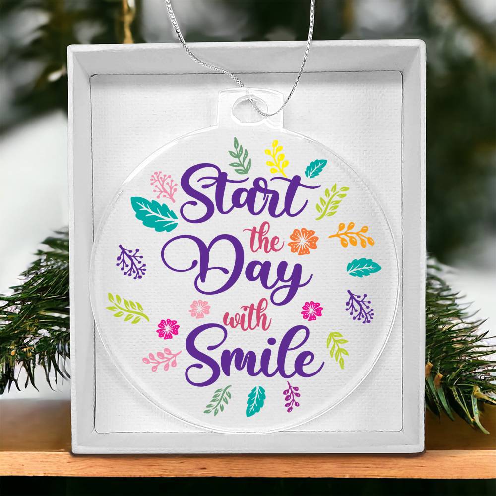 Start the Day with Smile - Personalized Acrylic Ornament