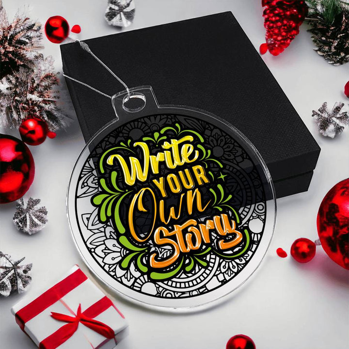 Write your own Story - Personalized Acrylic Ornament