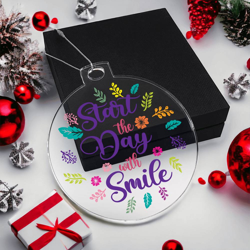 Start the Day with Smile - Personalized Acrylic Ornament