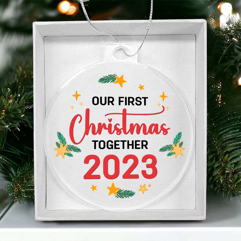 Our First Christmas Together - Personalized Acrylic Ornament