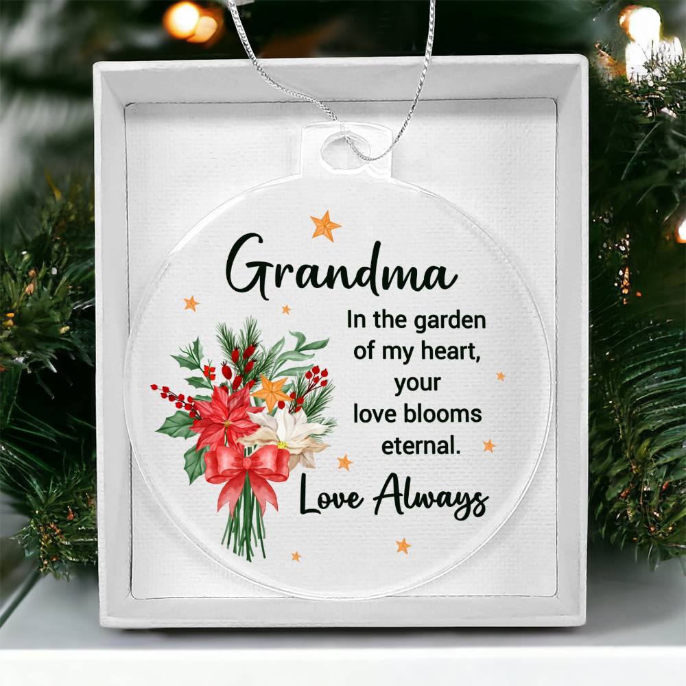 Grandma | Your Love blooms eternal - Personalized Acrylic Ornament