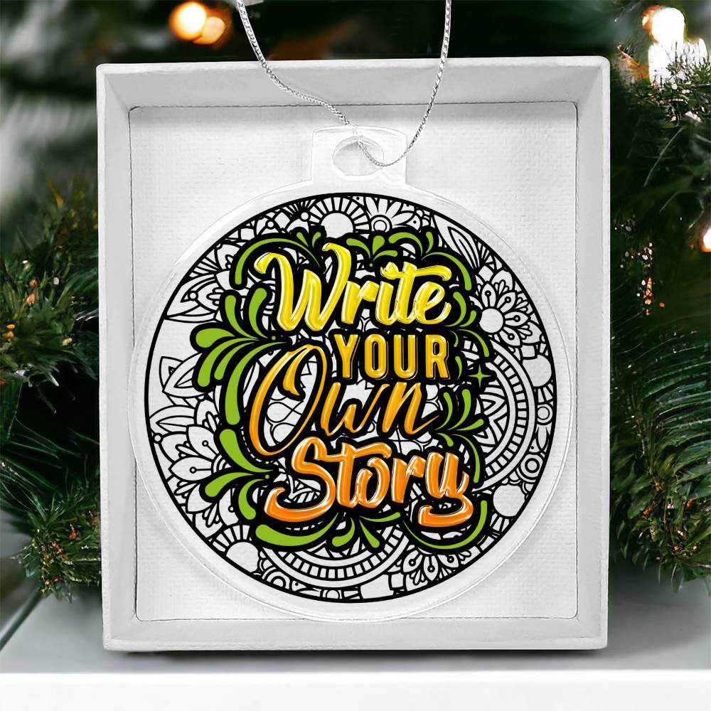 Write your own Story - Personalized Acrylic Ornament