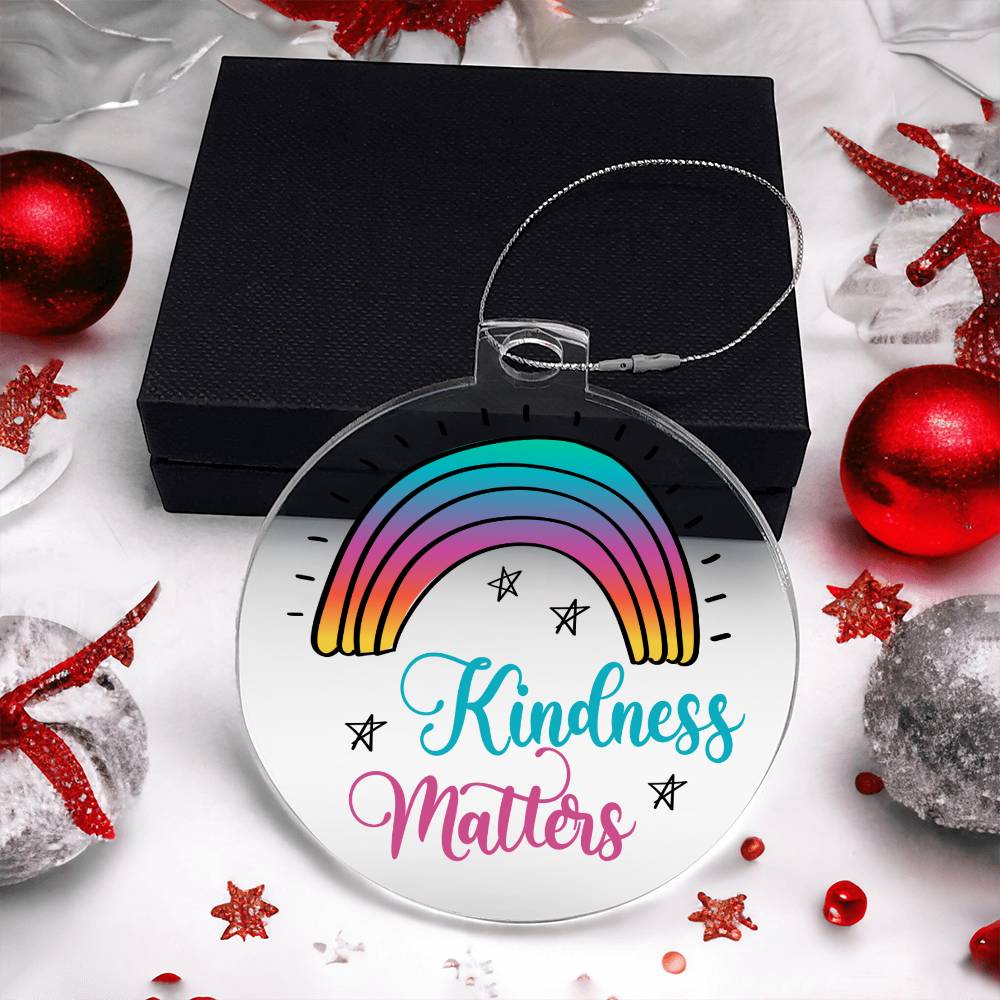 Kindness Matters - Personalized Acrylic Ornament