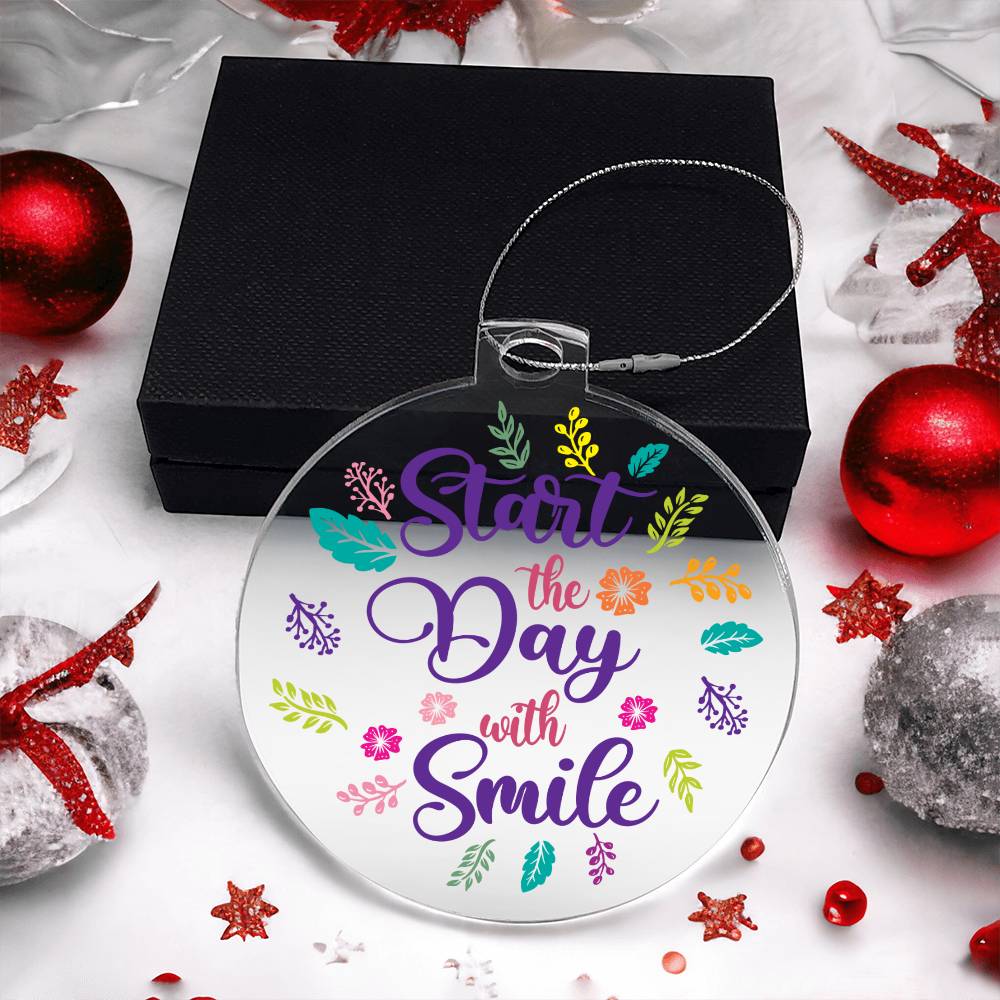 Start the Day with Smile - Personalized Acrylic Ornament