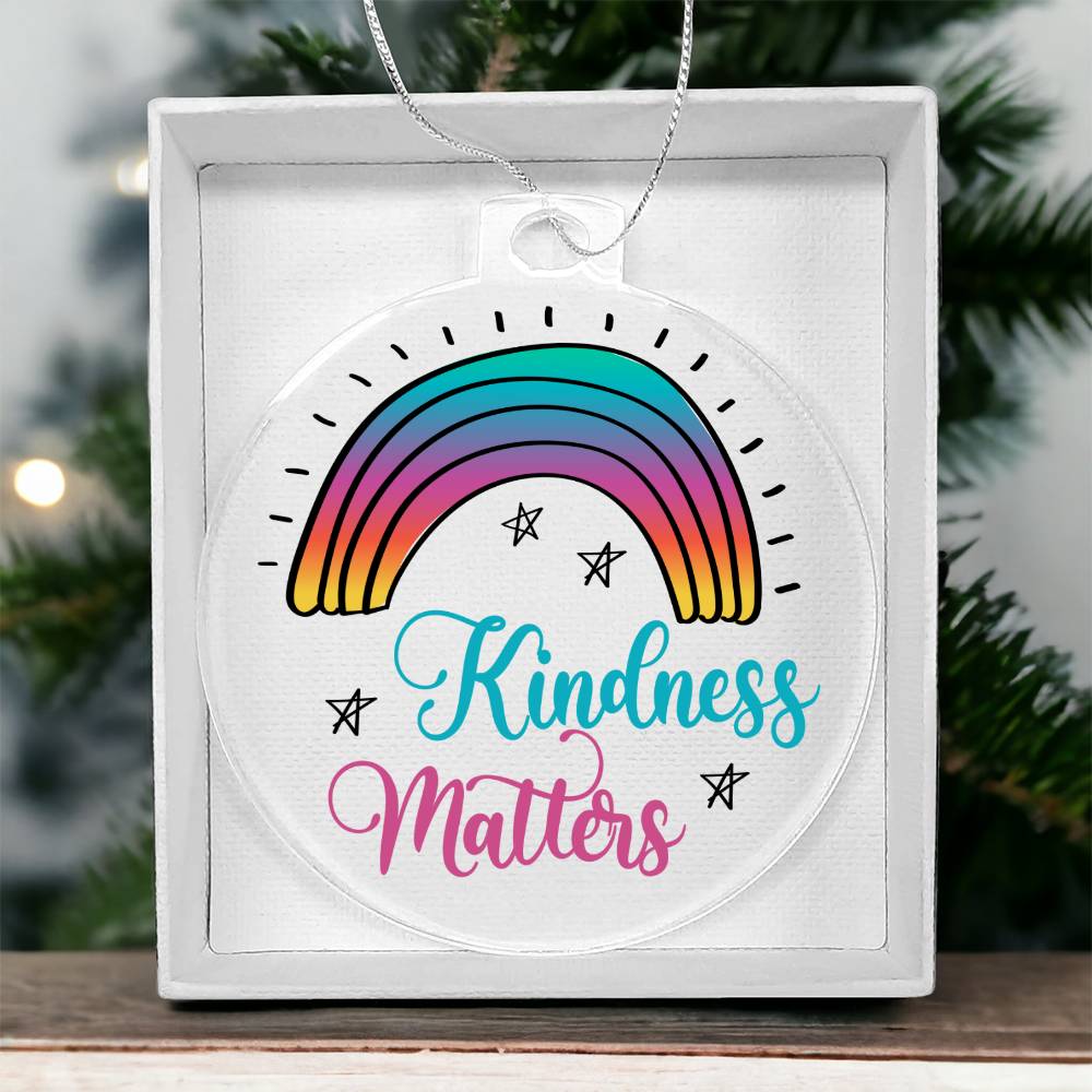 Kindness Matters - Personalized Acrylic Ornament