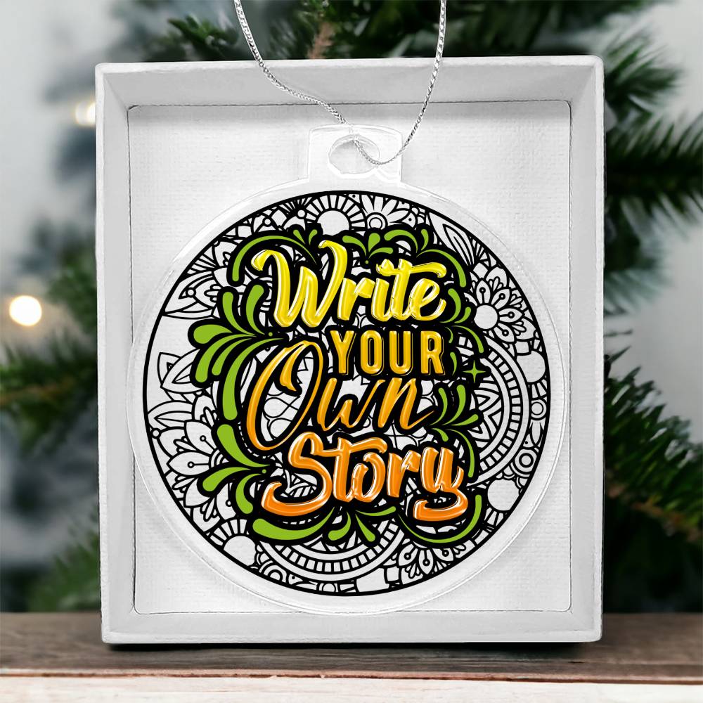 Write your own Story - Personalized Acrylic Ornament