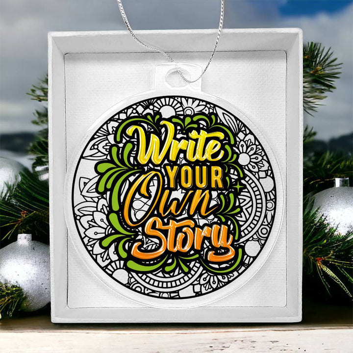 Write your own Story - Personalized Acrylic Ornament