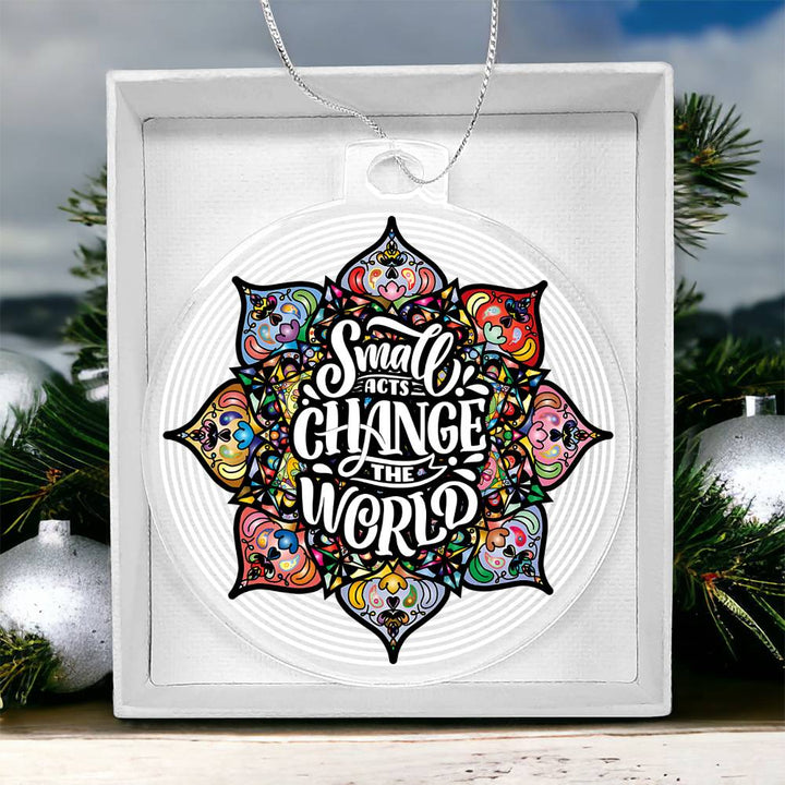 Christmas | Small Acts change the World - Personalized Acrylic Ornament