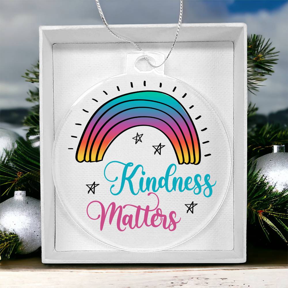 Kindness Matters - Personalized Acrylic Ornament