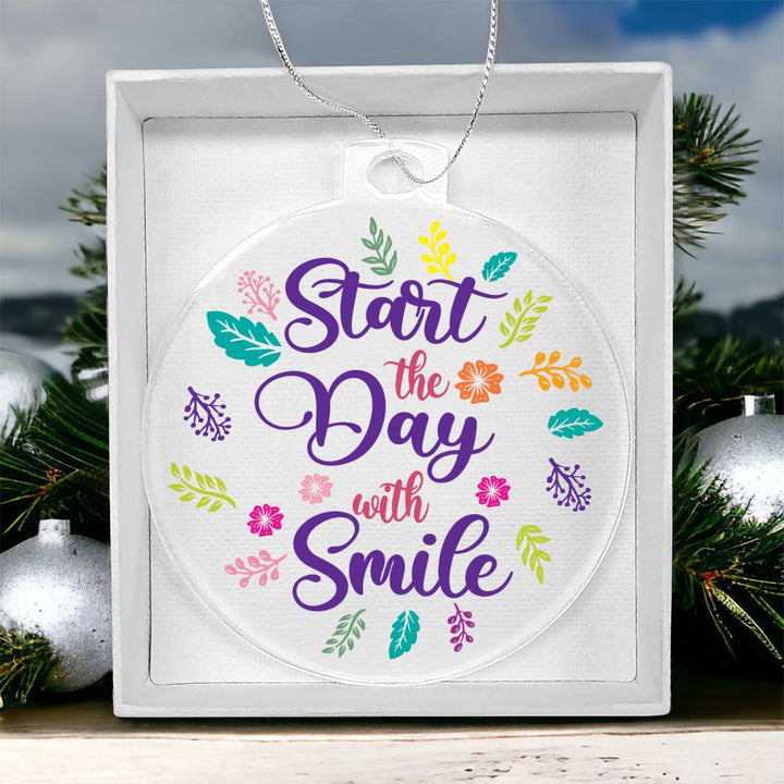 Start the Day with Smile - Personalized Acrylic Ornament