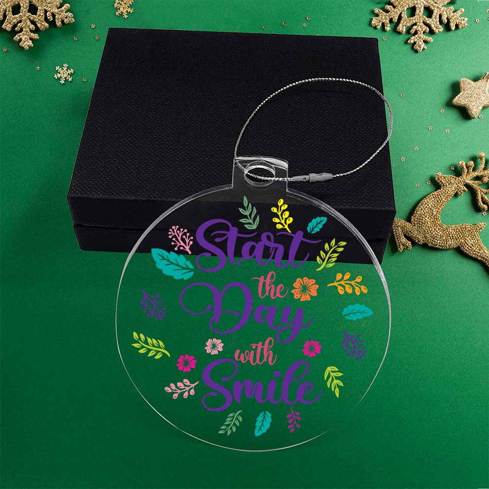 Start the Day with Smile - Personalized Acrylic Ornament